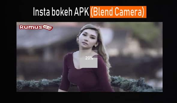 Insta bokeh APK (ნაზავია კამერა)