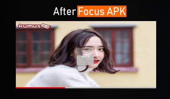 Focus APK- ის შემდეგ