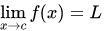 คำจำกัดความอย่างเป็นทางการของ Limit